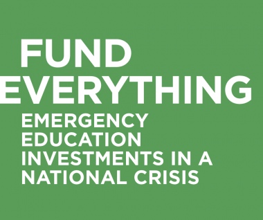 Fund Everything: Emergency Education Investments in a National Crisis